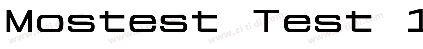 Mostest Test 1375字体转换